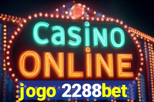 jogo 2288bet